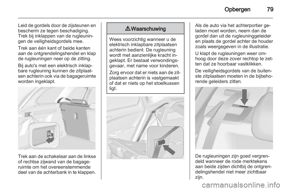 OPEL ASTRA J HB5 & ST 2012.5 Gebruikershandleiding (in Dutch) OPEL ASTRA J HB5 & ST 2012.5 Gebruikershandleiding (in Dutch)