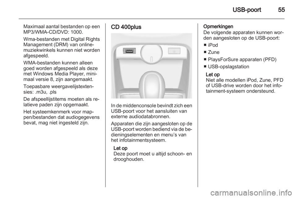 OPEL CASCADA 2013.5 Handleiding Infotainment (in Dutch) OPEL CASCADA 2013.5 Handleiding Infotainment (in Dutch)