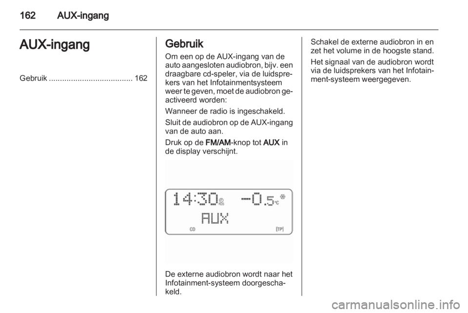 OPEL CORSA 2010.5  Handleiding Infotainment (in Dutch)  OPEL CORSA 2010.5  Handleiding Infotainment (in Dutch)