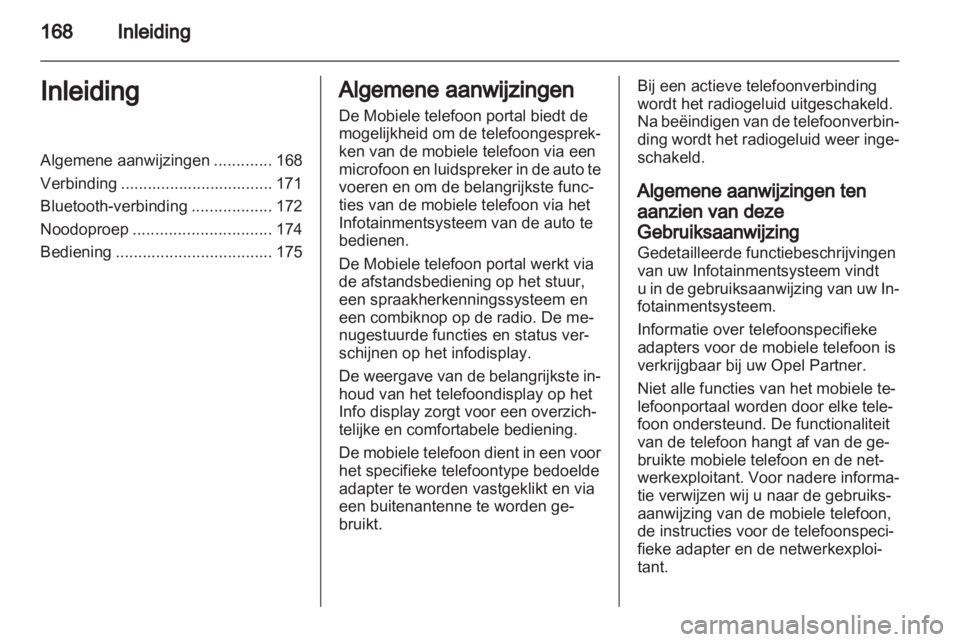 OPEL CORSA 2010.5  Handleiding Infotainment (in Dutch)  OPEL CORSA 2010.5  Handleiding Infotainment (in Dutch)