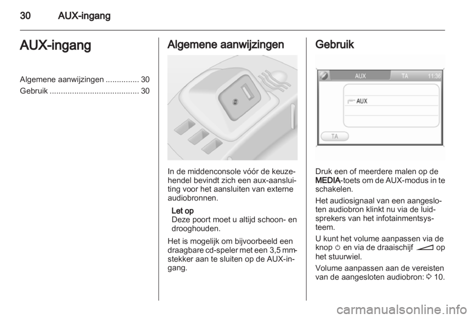 OPEL CORSA 2013 Handleiding Infotainment (in Dutch) OPEL CORSA 2013 Handleiding Infotainment (in Dutch)