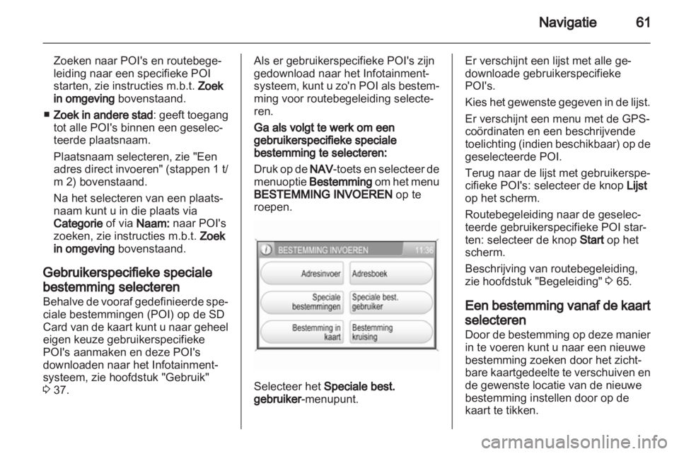 OPEL CORSA 2013  Handleiding Infotainment (in Dutch) 