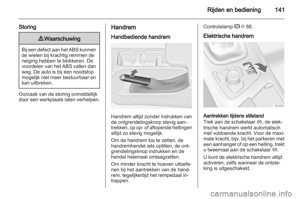OPEL INSIGNIA 2010 Gebruikershandleiding (in Dutch) OPEL INSIGNIA 2010 Gebruikershandleiding (in Dutch)