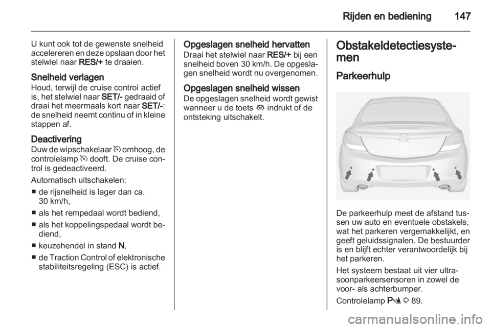 OPEL INSIGNIA 2010 Gebruikershandleiding (in Dutch) OPEL INSIGNIA 2010 Gebruikershandleiding (in Dutch)