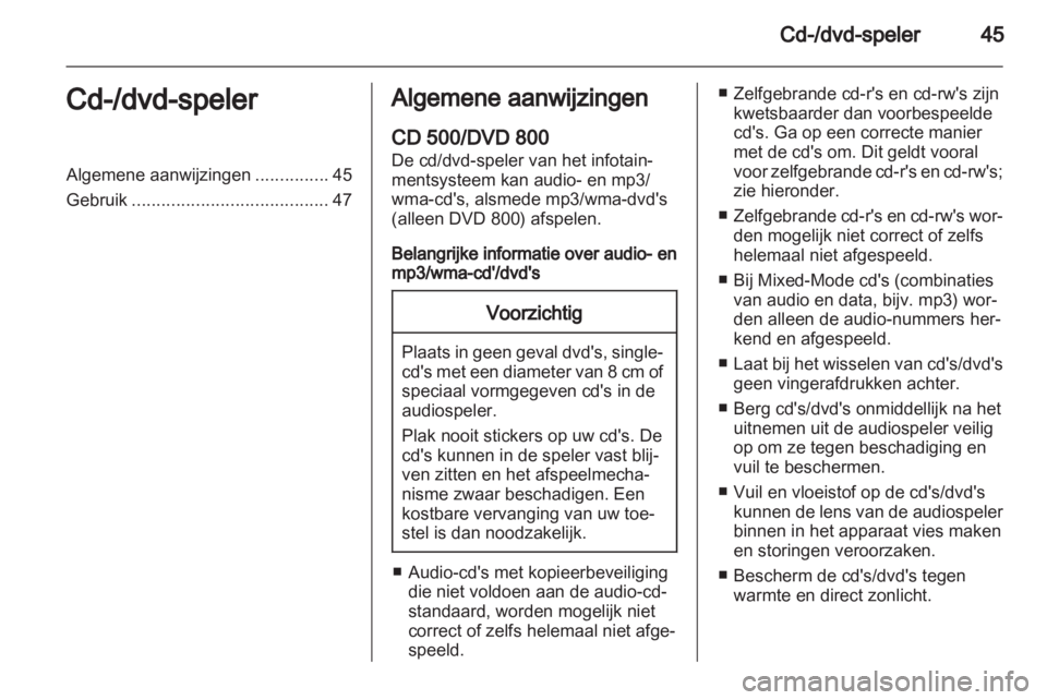 OPEL MERIVA 2011 Handleiding Infotainment (in Dutch) OPEL MERIVA 2011 Handleiding Infotainment (in Dutch)