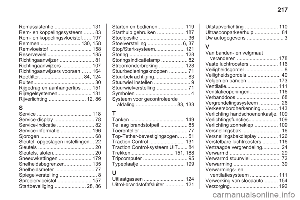 OPEL MOKKA 2013 Gebruikershandleiding (in Dutch) OPEL MOKKA 2013 Gebruikershandleiding (in Dutch)