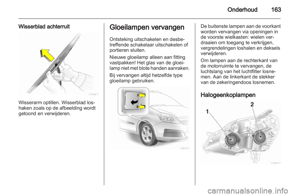 OPEL ZAFIRA 2010 Gebruikershandleiding (in Dutch) OPEL ZAFIRA 2010 Gebruikershandleiding (in Dutch)