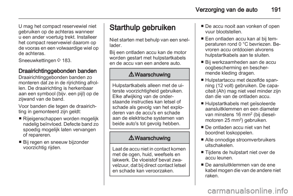 OPEL ZAFIRA 2012 Gebruikershandleiding (in Dutch) OPEL ZAFIRA 2012 Gebruikershandleiding (in Dutch)