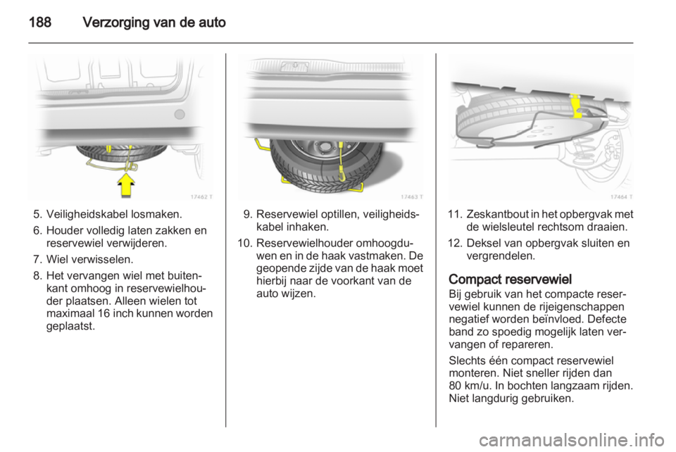 OPEL ZAFIRA 2013 Gebruikershandleiding (in Dutch) OPEL ZAFIRA 2013 Gebruikershandleiding (in Dutch)