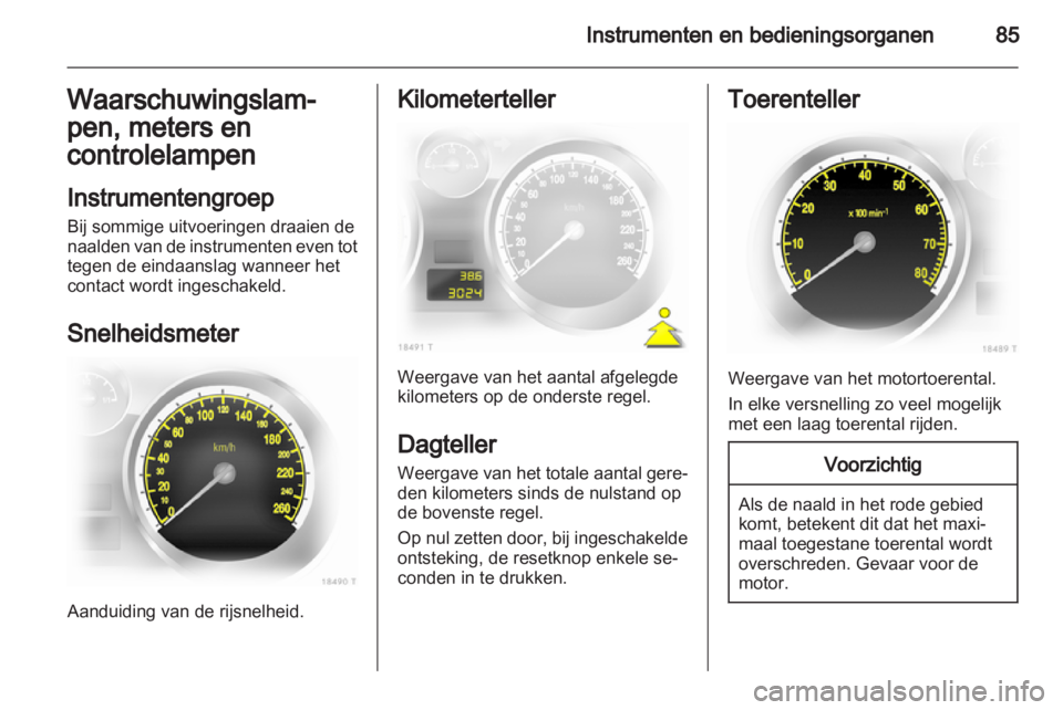 OPEL ZAFIRA 2013  Gebruikershandleiding (in Dutch) 