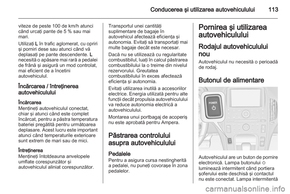 OPEL AMPERA 2013 Manual de utilizare (in Romanian) OPEL AMPERA 2013 Manual de utilizare (in Romanian)