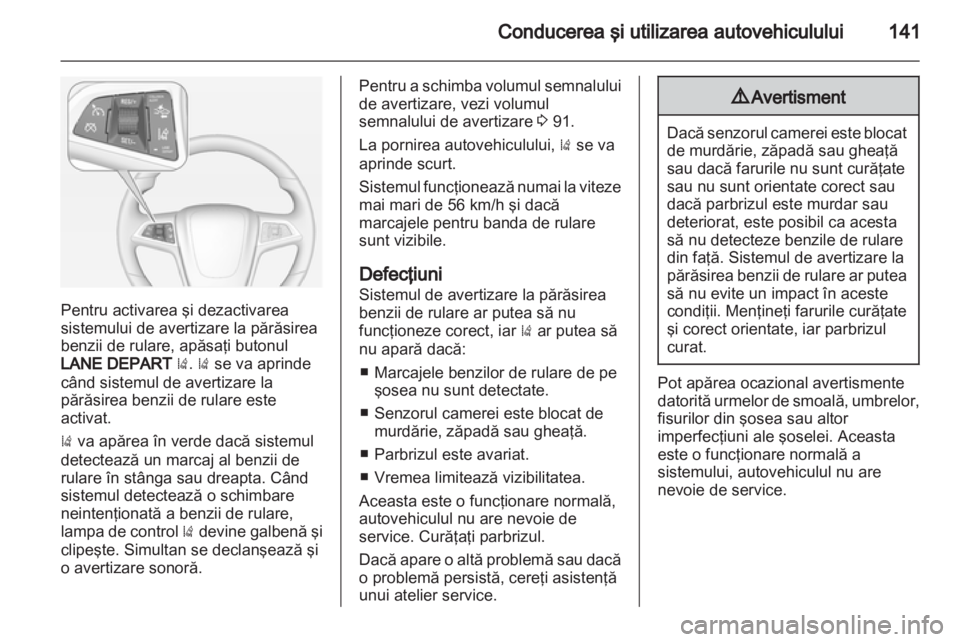 OPEL AMPERA 2013 Manual de utilizare (in Romanian) OPEL AMPERA 2013 Manual de utilizare (in Romanian)
