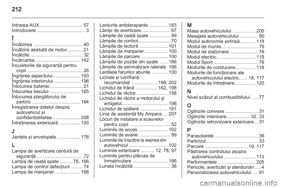 OPEL AMPERA 2013 Manual de utilizare (in Romanian) OPEL AMPERA 2013 Manual de utilizare (in Romanian)