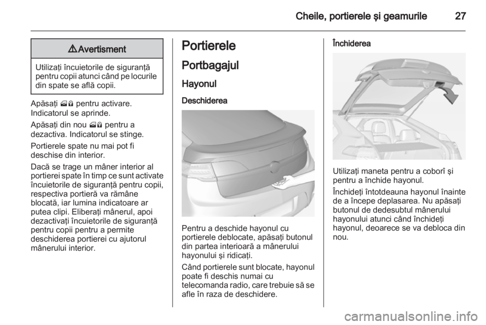 OPEL AMPERA 2013 Manual de utilizare (in Romanian) OPEL AMPERA 2013 Manual de utilizare (in Romanian)