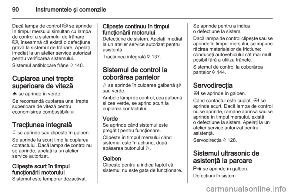 OPEL ANTARA 2011 Manual de utilizare (in Romanian) OPEL ANTARA 2011 Manual de utilizare (in Romanian)