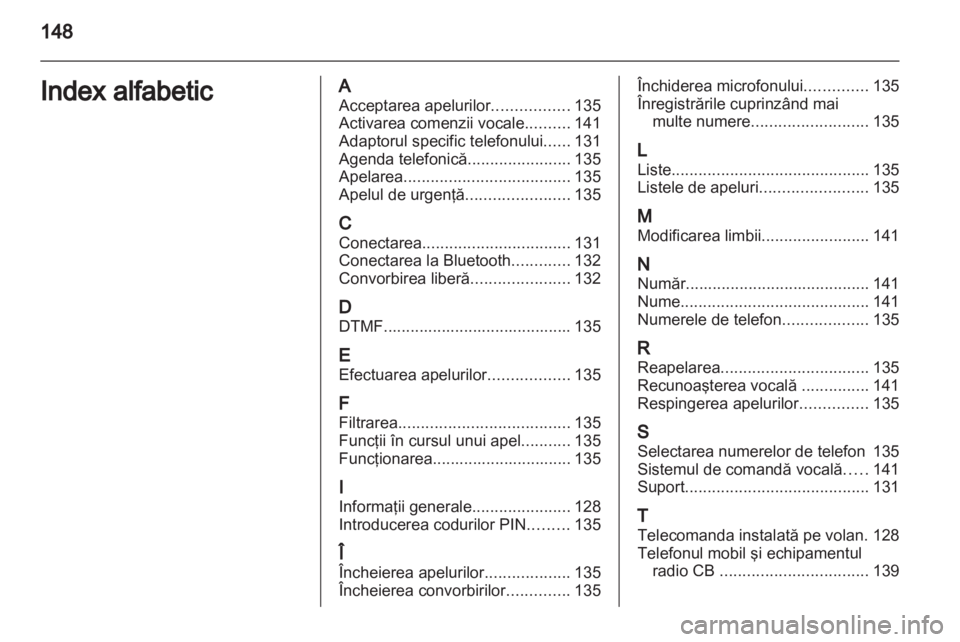 OPEL ANTARA 2012  Manual pentru sistemul Infotainment (in Romanian) 