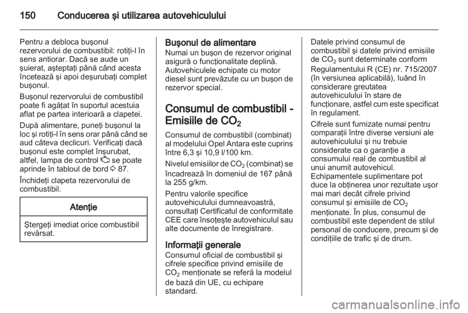 OPEL ANTARA 2012.5 Manual de utilizare (in Romanian) OPEL ANTARA 2012.5 Manual de utilizare (in Romanian)