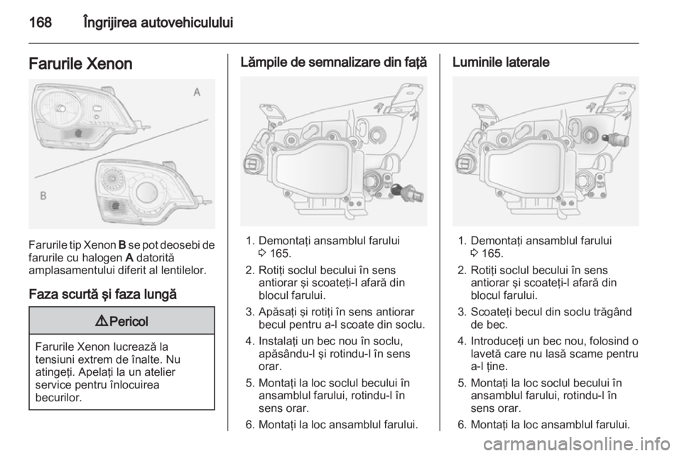 OPEL ANTARA 2012.5 Manual de utilizare (in Romanian) OPEL ANTARA 2012.5 Manual de utilizare (in Romanian)