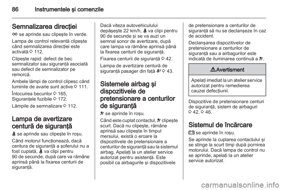 OPEL ANTARA 2012.5 Manual de utilizare (in Romanian) OPEL ANTARA 2012.5 Manual de utilizare (in Romanian)
