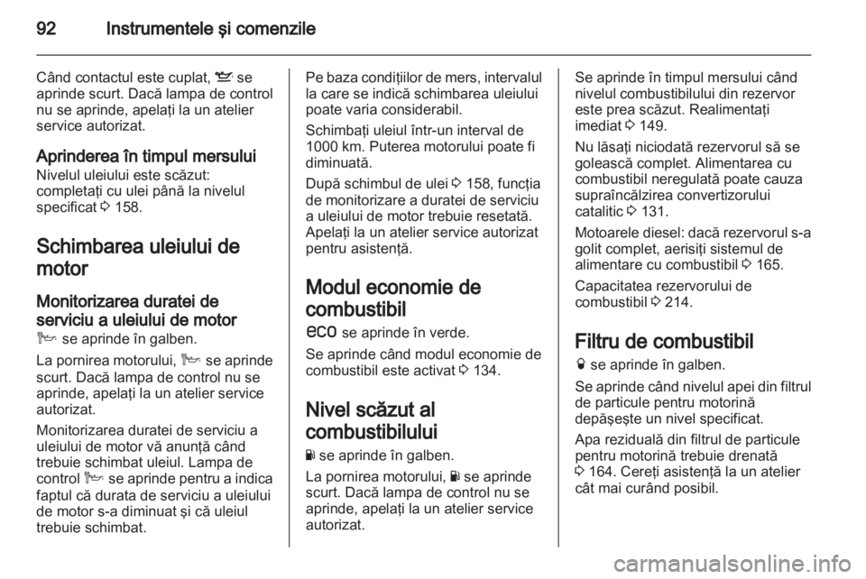 OPEL ANTARA 2012.5 Manual de utilizare (in Romanian) OPEL ANTARA 2012.5 Manual de utilizare (in Romanian)