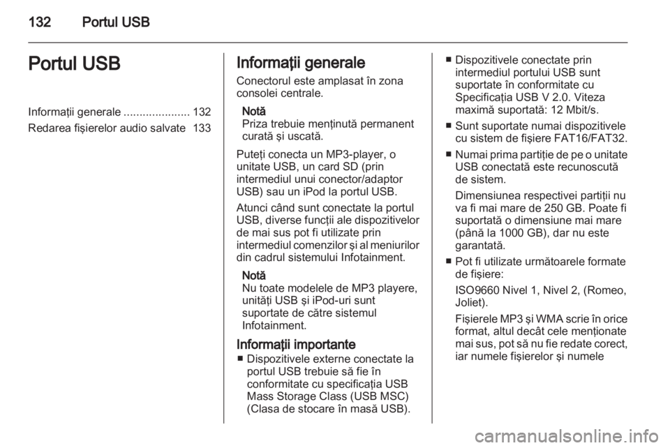 OPEL ANTARA 2013 Manual pentru sistemul Infotainment (in Romanian) OPEL ANTARA 2013 Manual pentru sistemul Infotainment (in Romanian)