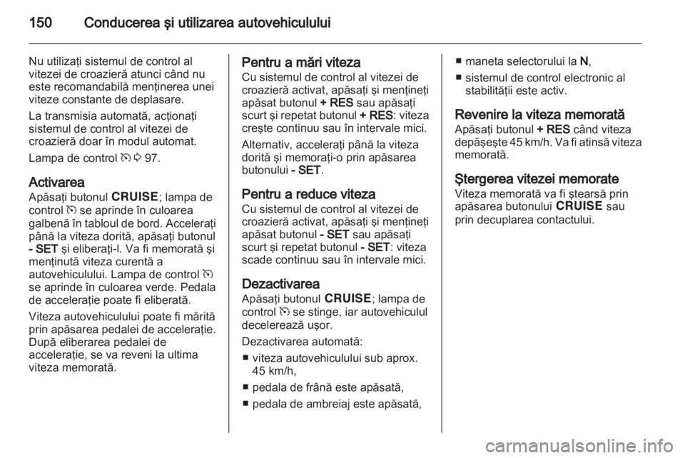 OPEL ANTARA 2013.5  Manual de utilizare (in Romanian) 