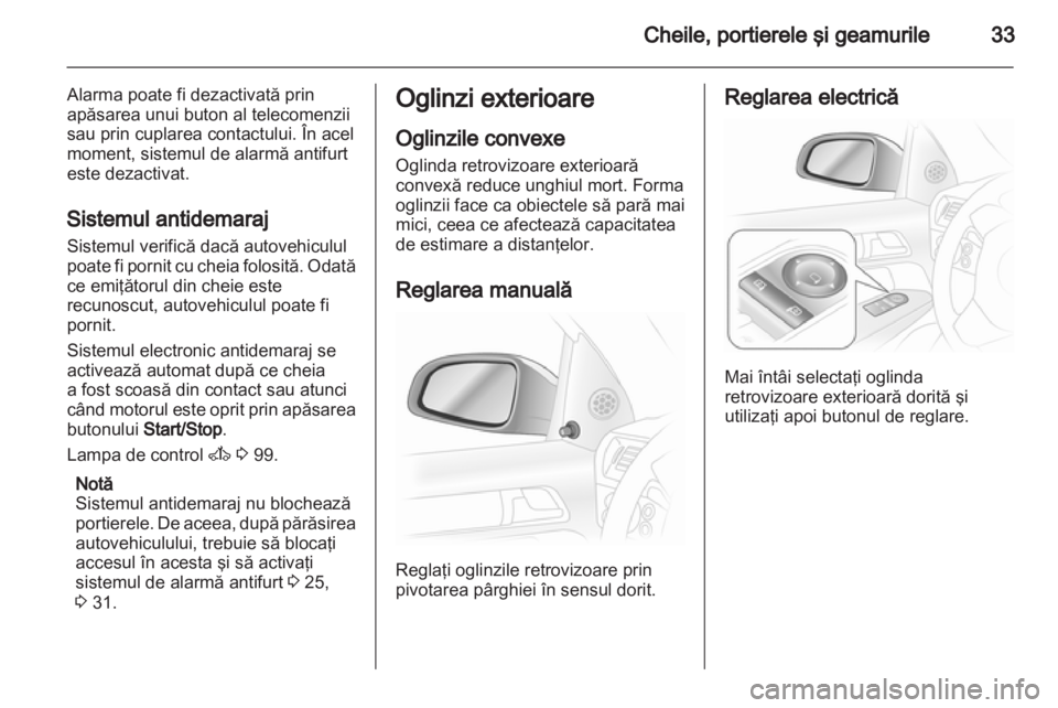 OPEL ASTRA H 2010.5 Manual de utilizare (in Romanian) OPEL ASTRA H 2010.5 Manual de utilizare (in Romanian)