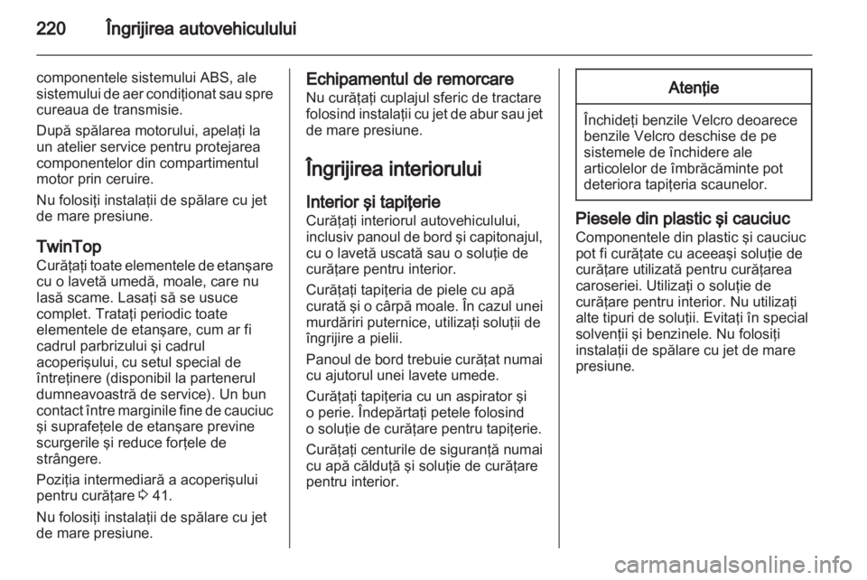 OPEL ASTRA H 2011 Manual de utilizare (in Romanian) OPEL ASTRA H 2011 Manual de utilizare (in Romanian)