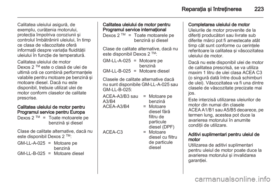 OPEL ASTRA H 2011 Manual de utilizare (in Romanian) OPEL ASTRA H 2011 Manual de utilizare (in Romanian)