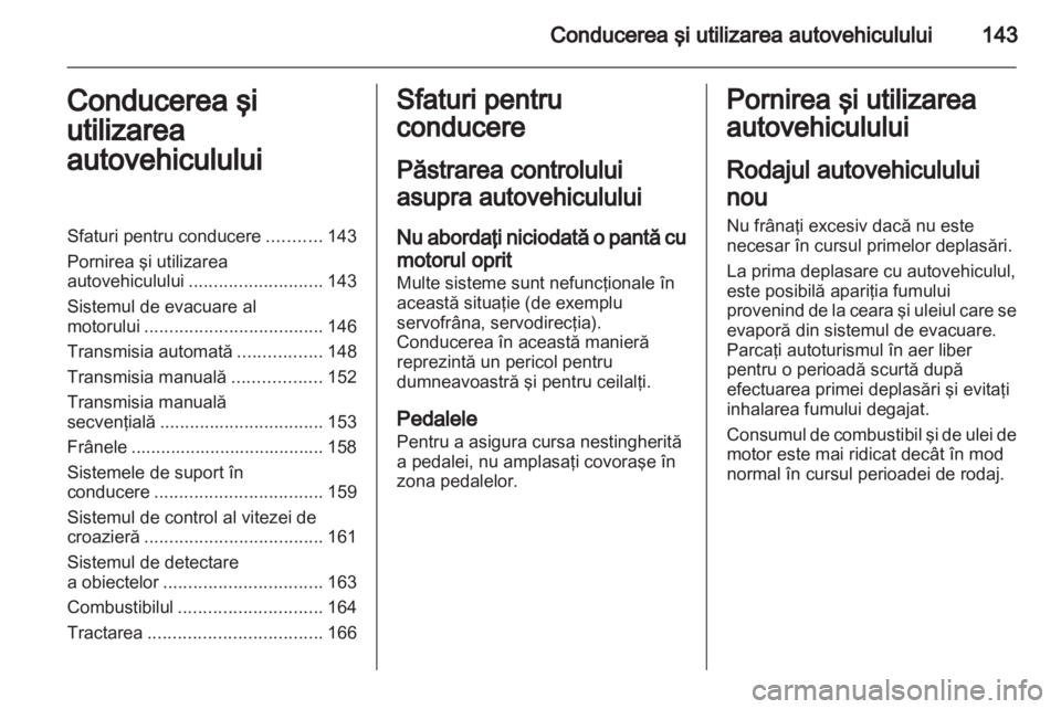 OPEL ASTRA H 2011.5  Manual de utilizare (in Romanian) 
