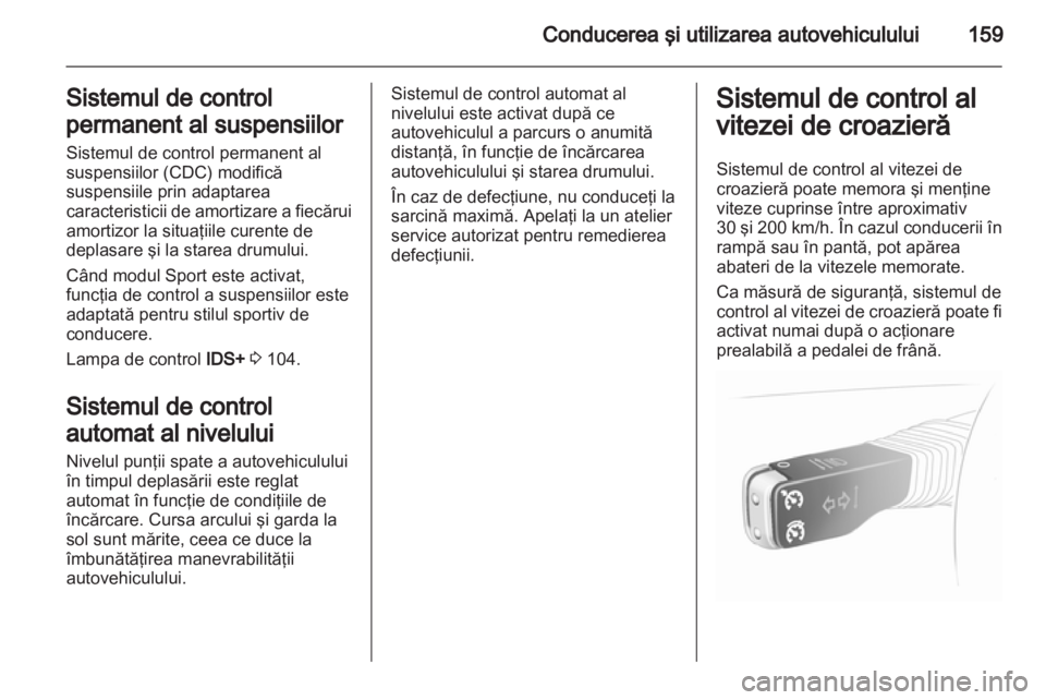 OPEL ASTRA H 2012 Manual de utilizare (in Romanian) OPEL ASTRA H 2012 Manual de utilizare (in Romanian)