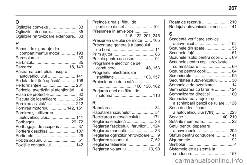OPEL ASTRA H 2012 Manual de utilizare (in Romanian) OPEL ASTRA H 2012 Manual de utilizare (in Romanian)