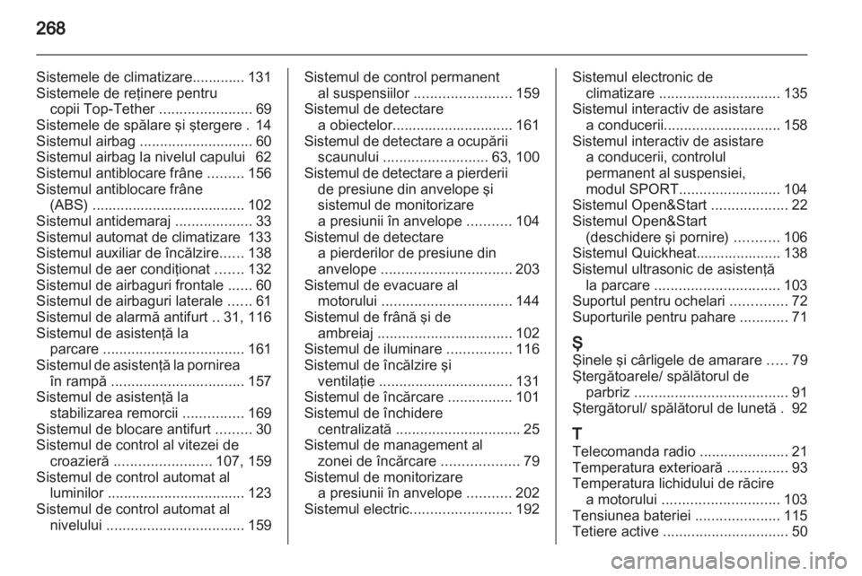 OPEL ASTRA H 2012 Manual de utilizare (in Romanian) OPEL ASTRA H 2012 Manual de utilizare (in Romanian)