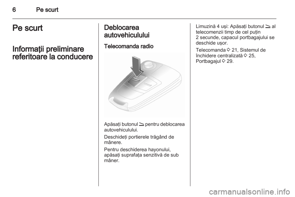 OPEL ASTRA H 2012  Manual de utilizare (in Romanian) 