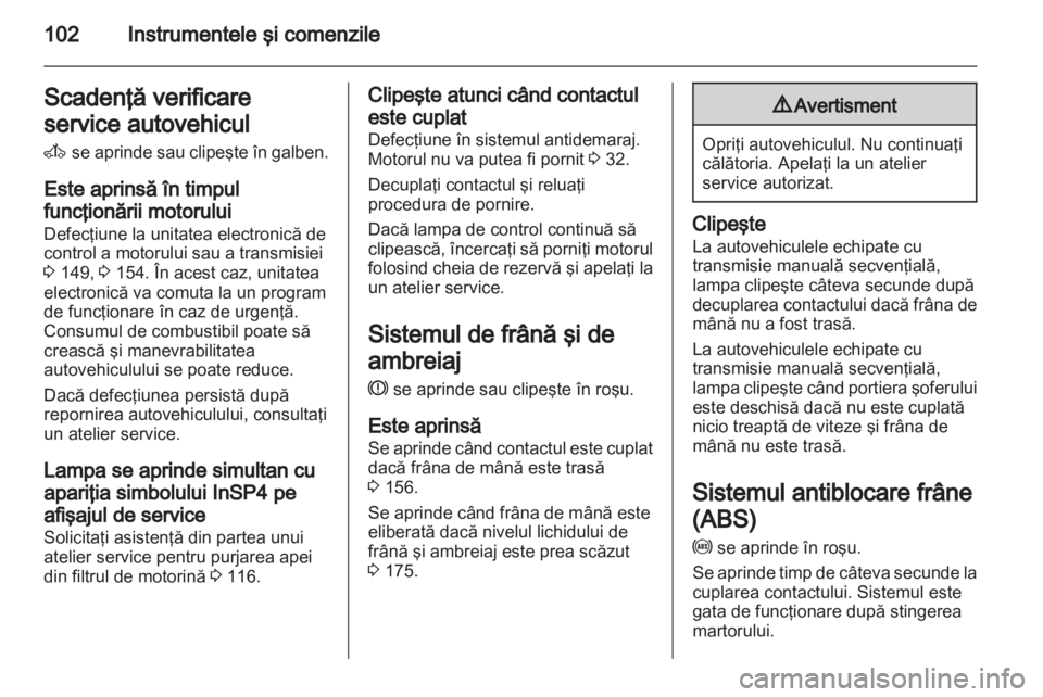 OPEL ASTRA H 2013 Manual de utilizare (in Romanian) OPEL ASTRA H 2013 Manual de utilizare (in Romanian)
