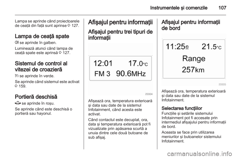 OPEL ASTRA H 2013 Manual de utilizare (in Romanian) OPEL ASTRA H 2013 Manual de utilizare (in Romanian)