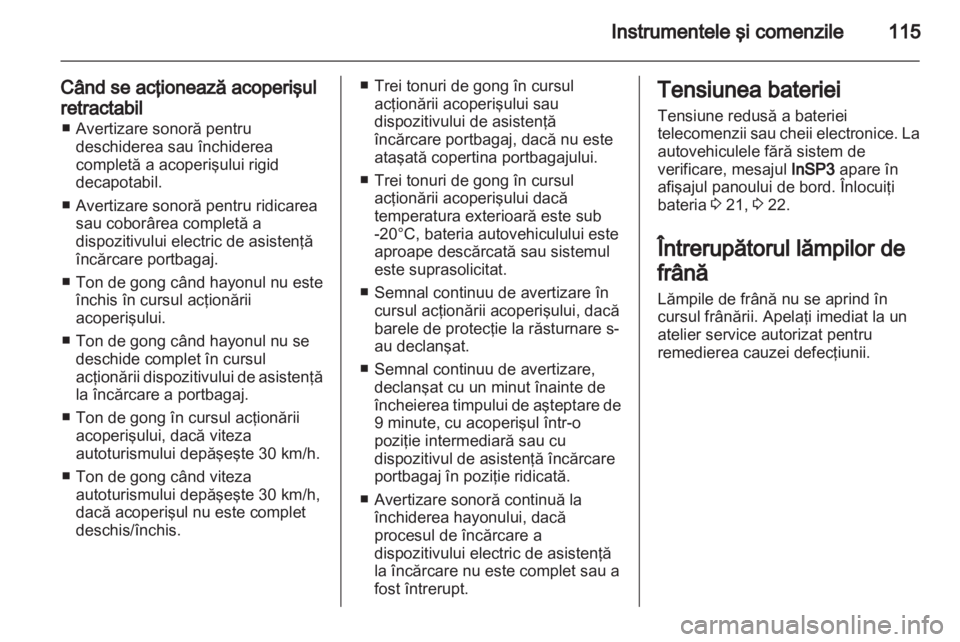 OPEL ASTRA H 2013  Manual de utilizare (in Romanian) 