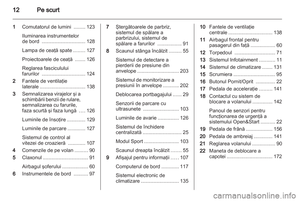 OPEL ASTRA H 2013  Manual de utilizare (in Romanian) 