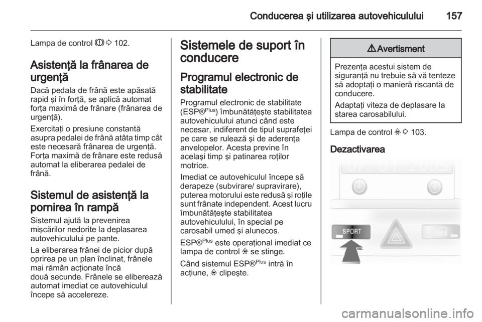 OPEL ASTRA H 2013 Manual de utilizare (in Romanian) OPEL ASTRA H 2013 Manual de utilizare (in Romanian)