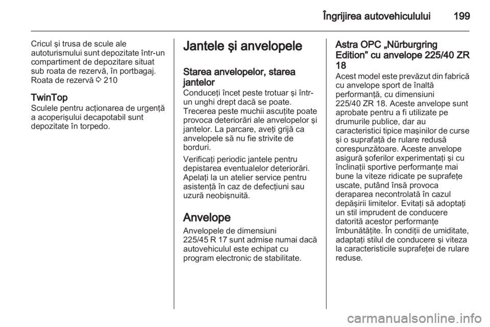 OPEL ASTRA H 2013  Manual de utilizare (in Romanian) 