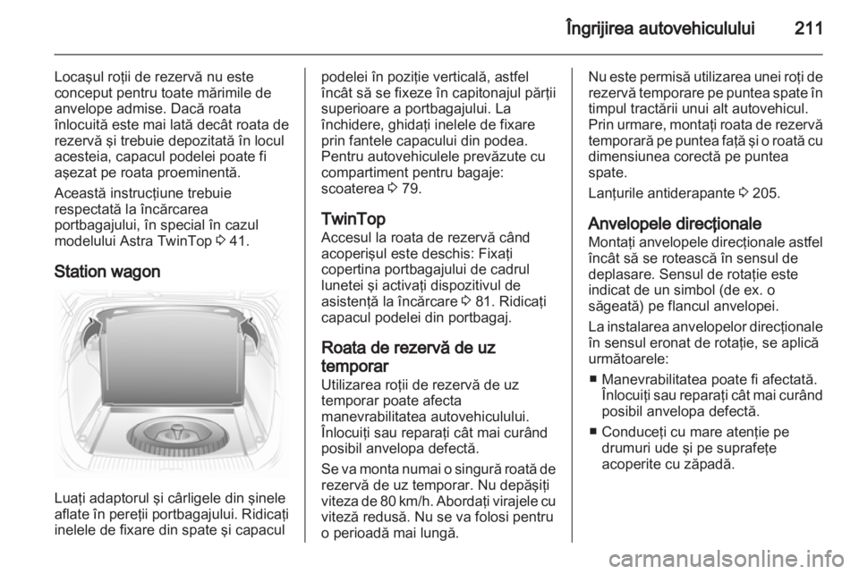 OPEL ASTRA H 2013  Manual de utilizare (in Romanian) 