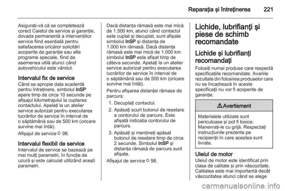 OPEL ASTRA H 2013  Manual de utilizare (in Romanian) 