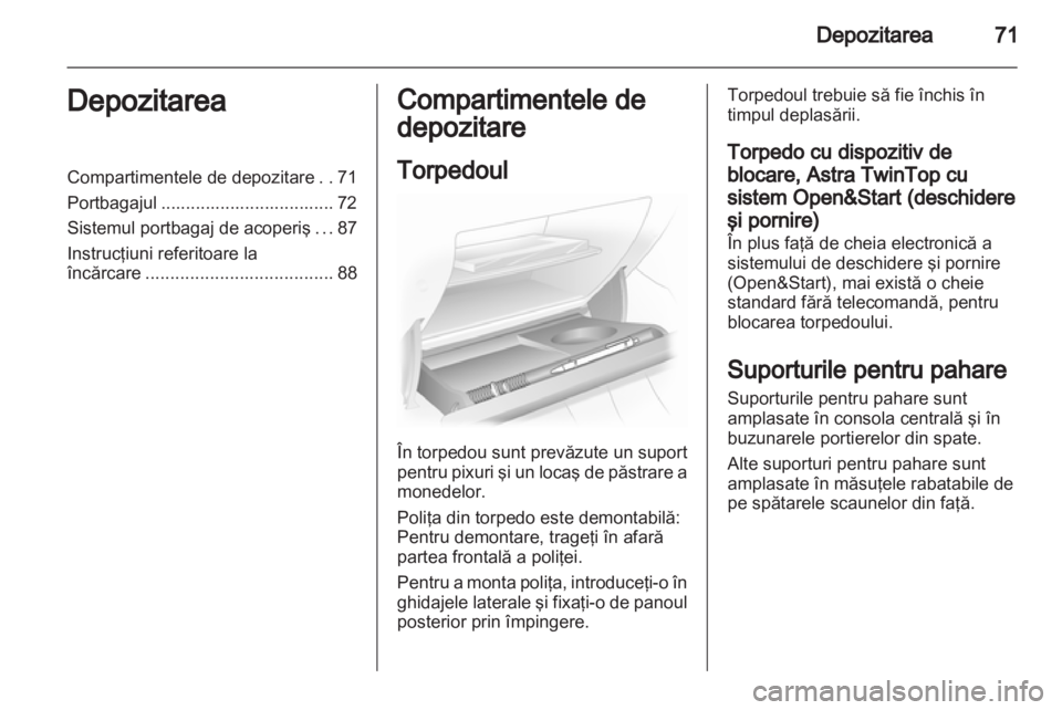 OPEL ASTRA H 2013  Manual de utilizare (in Romanian) 