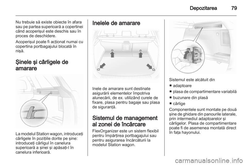 OPEL ASTRA H 2013 Manual de utilizare (in Romanian) OPEL ASTRA H 2013 Manual de utilizare (in Romanian)