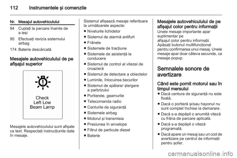 OPEL ASTRA J 2011 Manual de utilizare (in Romanian) OPEL ASTRA J 2011 Manual de utilizare (in Romanian)