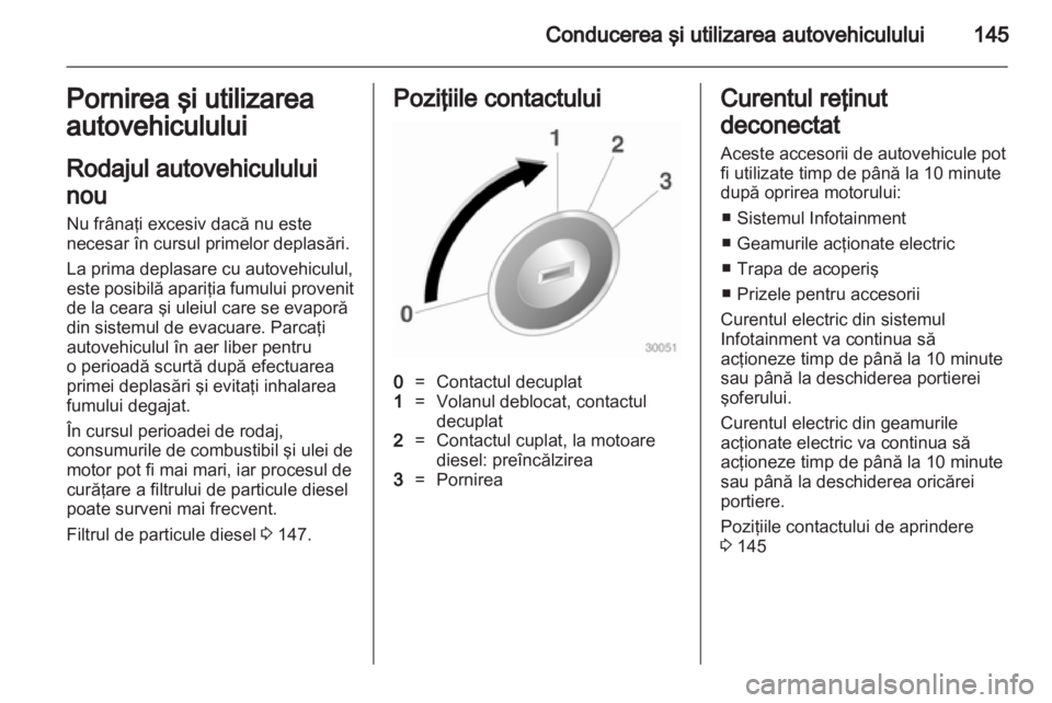 OPEL ASTRA J 2011 Manual de utilizare (in Romanian) OPEL ASTRA J 2011 Manual de utilizare (in Romanian)