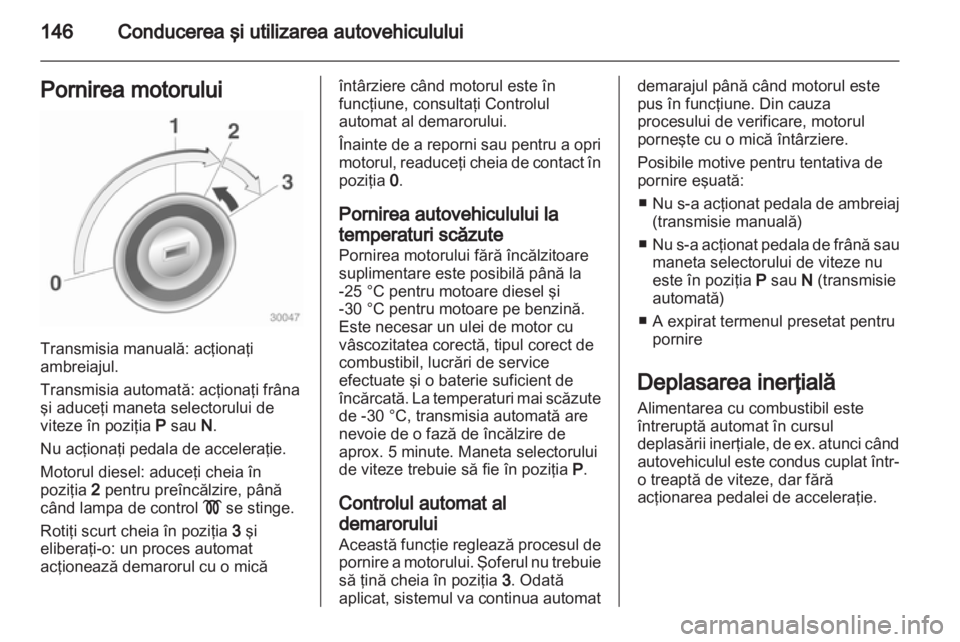 OPEL ASTRA J 2011 Manual de utilizare (in Romanian) OPEL ASTRA J 2011 Manual de utilizare (in Romanian)