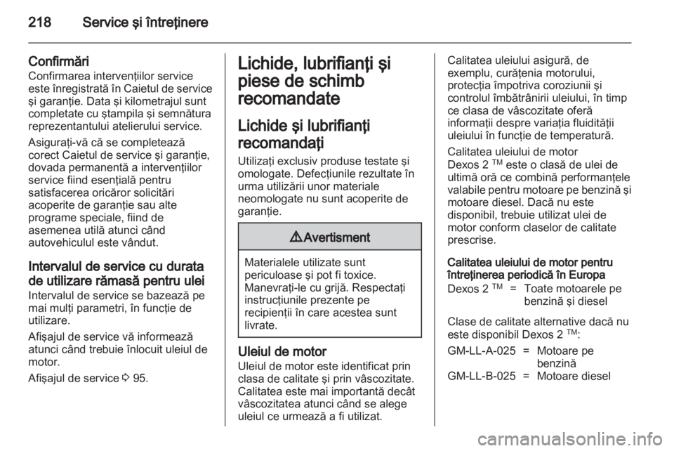 OPEL ASTRA J 2011 Manual de utilizare (in Romanian) OPEL ASTRA J 2011 Manual de utilizare (in Romanian)