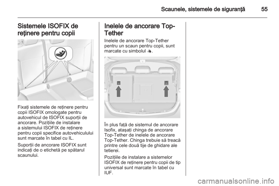 OPEL ASTRA J 2011 Manual de utilizare (in Romanian) OPEL ASTRA J 2011 Manual de utilizare (in Romanian)