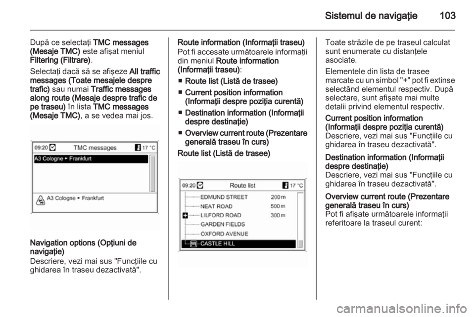 OPEL ASTRA J 2013 Manual pentru sistemul Infotainment (in Romanian) OPEL ASTRA J 2013 Manual pentru sistemul Infotainment (in Romanian)